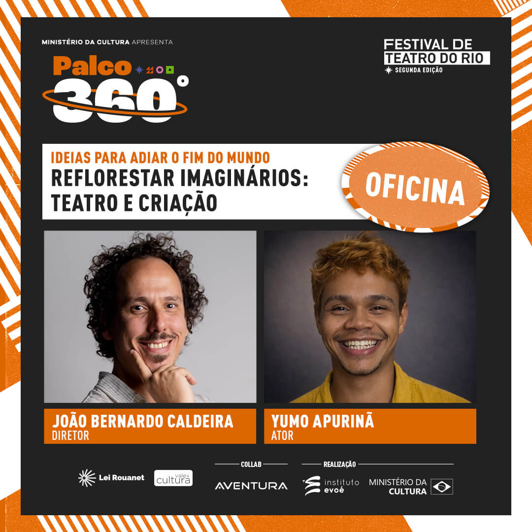 Palco 360º - Reflorestar Imaginários - TEATRO