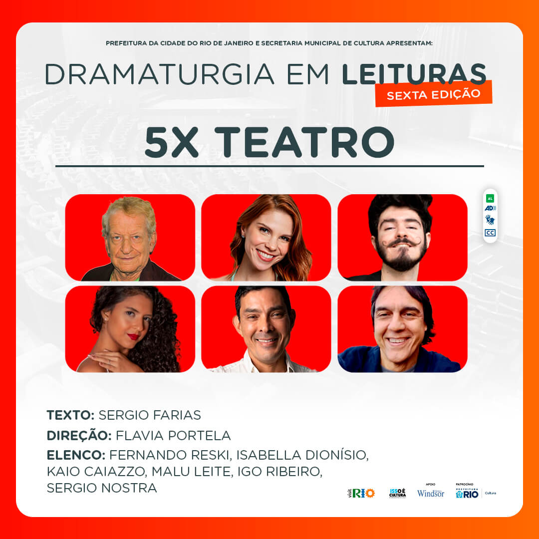 Dramaturgia em Leituras: 5X Teatro - TEATRO