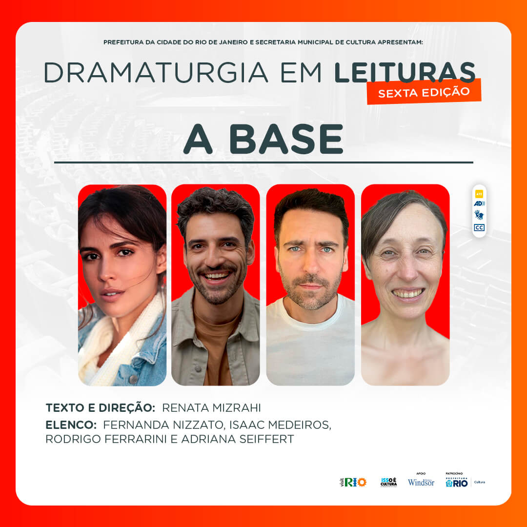 Dramaturgia em Leituras: A Base(GRATUITO) - TEATRO