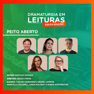 Leitura Dramática: Peito Aberto (GRATUITO) - TEATRO