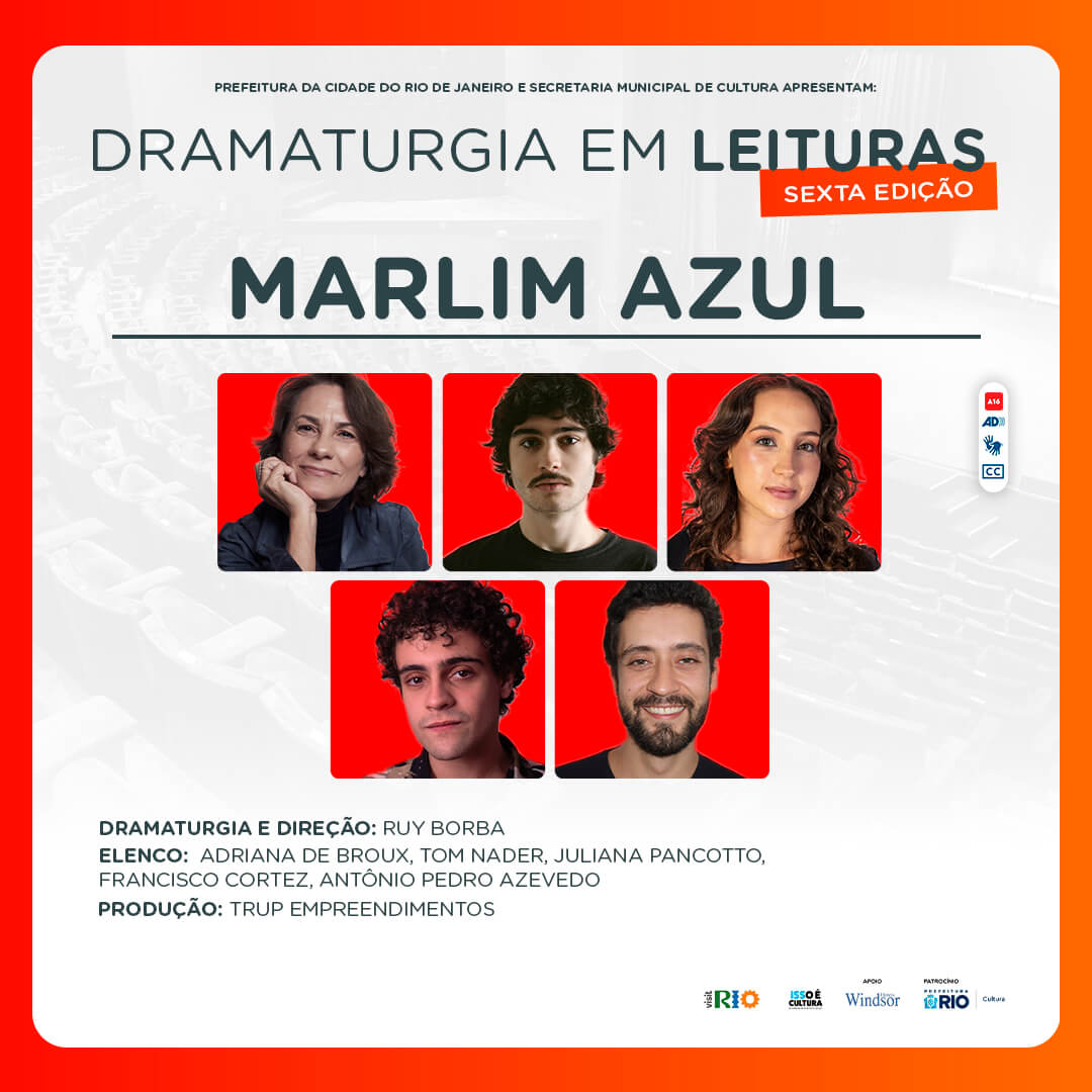 Dramaturgia em Leituras: Marlim Azul (GRATUITO) - TEATRO