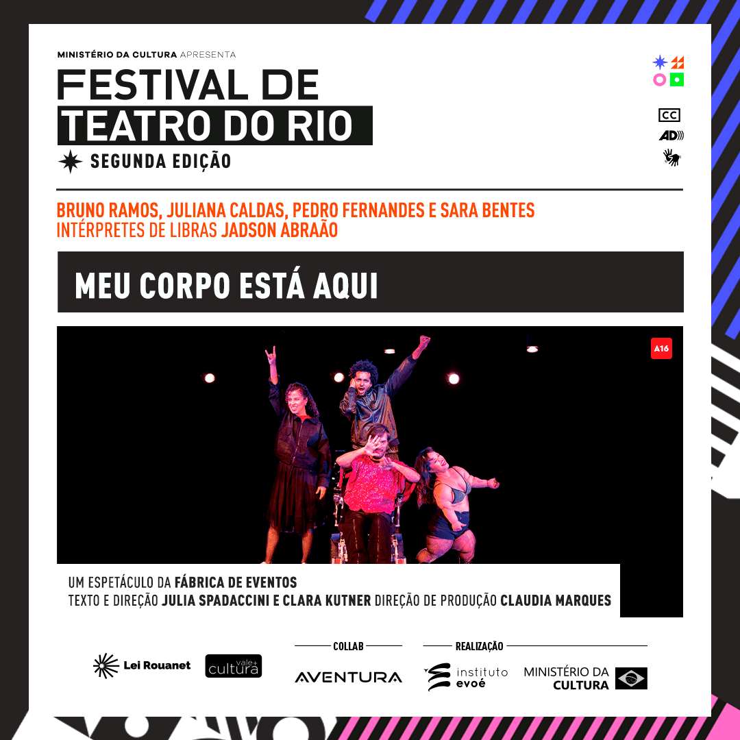 Meu Corpo Está aqui - TEATRO