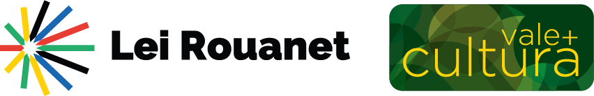 Lei Rouanet + Vale Cultura